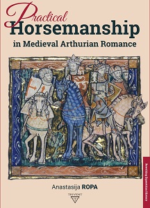 Practical Horsemanship in Medieval Arthurian Romance